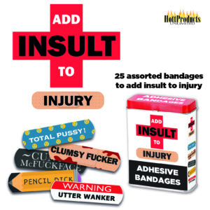 Hott Products Add Insult to Injury Novelty Insulting Band Aids 25 pkSFHH70 5022782000059 Multiview.jpg